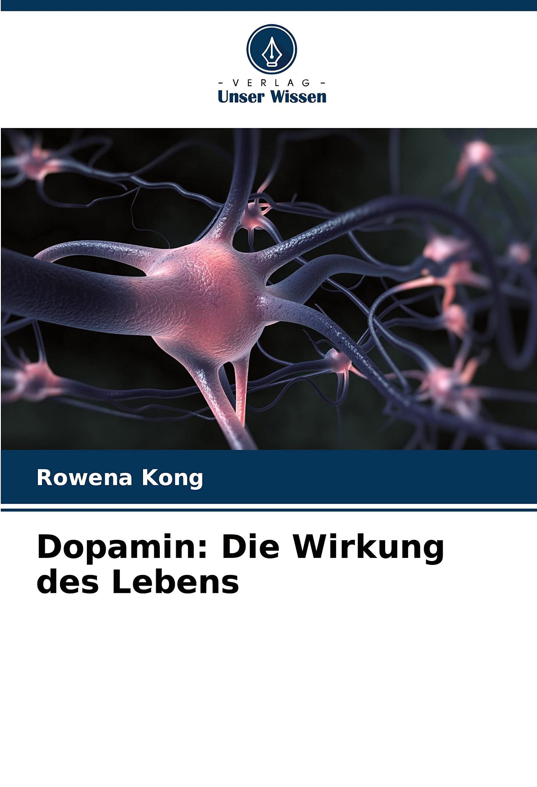 Dopamin: Die Wirkung des Lebens Medicine