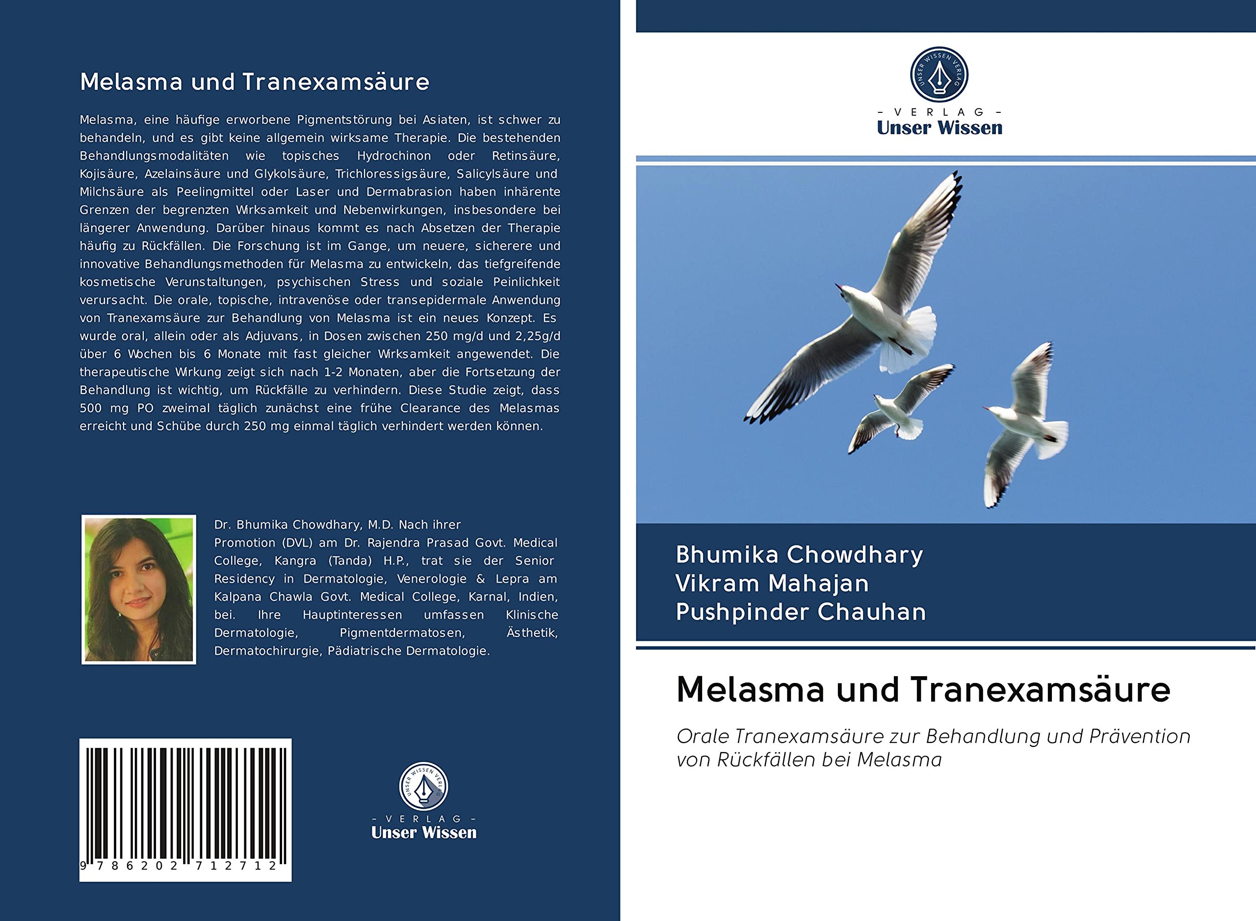Melasma und Tranexamsäure: Orale Tranexamsäure zur Behandlung und Prävention von Rückfällen bei Melasma Medicine