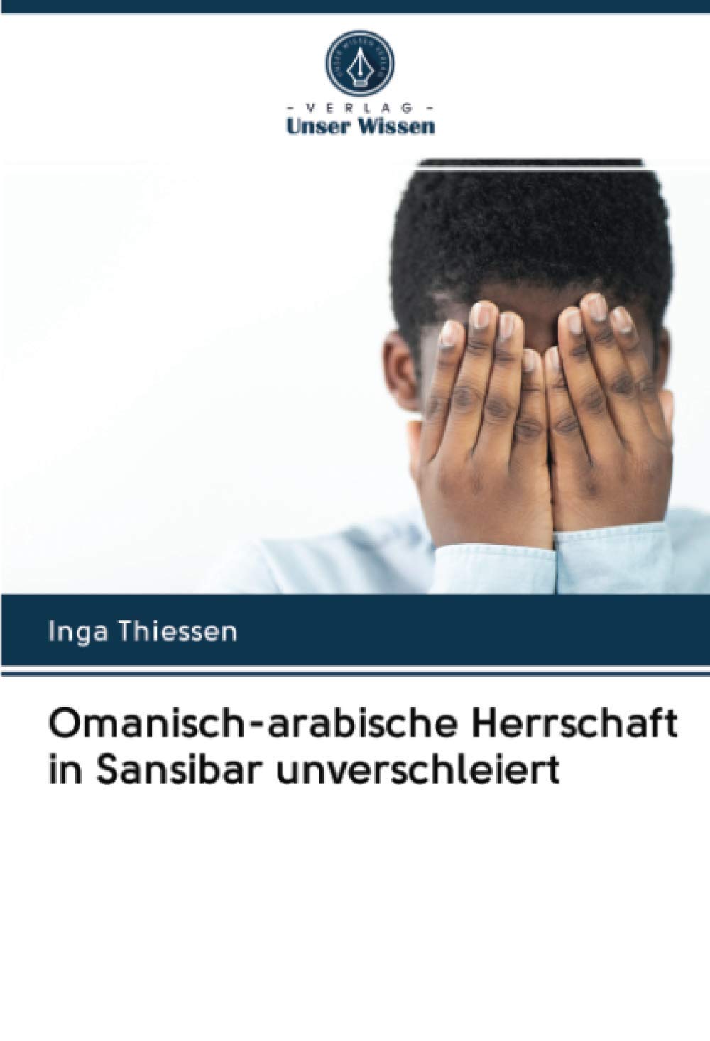 Omanisch-arabische Herrschaft in Sansibar unverschleiert Law