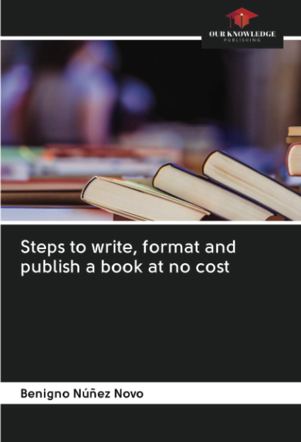 Steps to write, format and publish a book at no cost Law