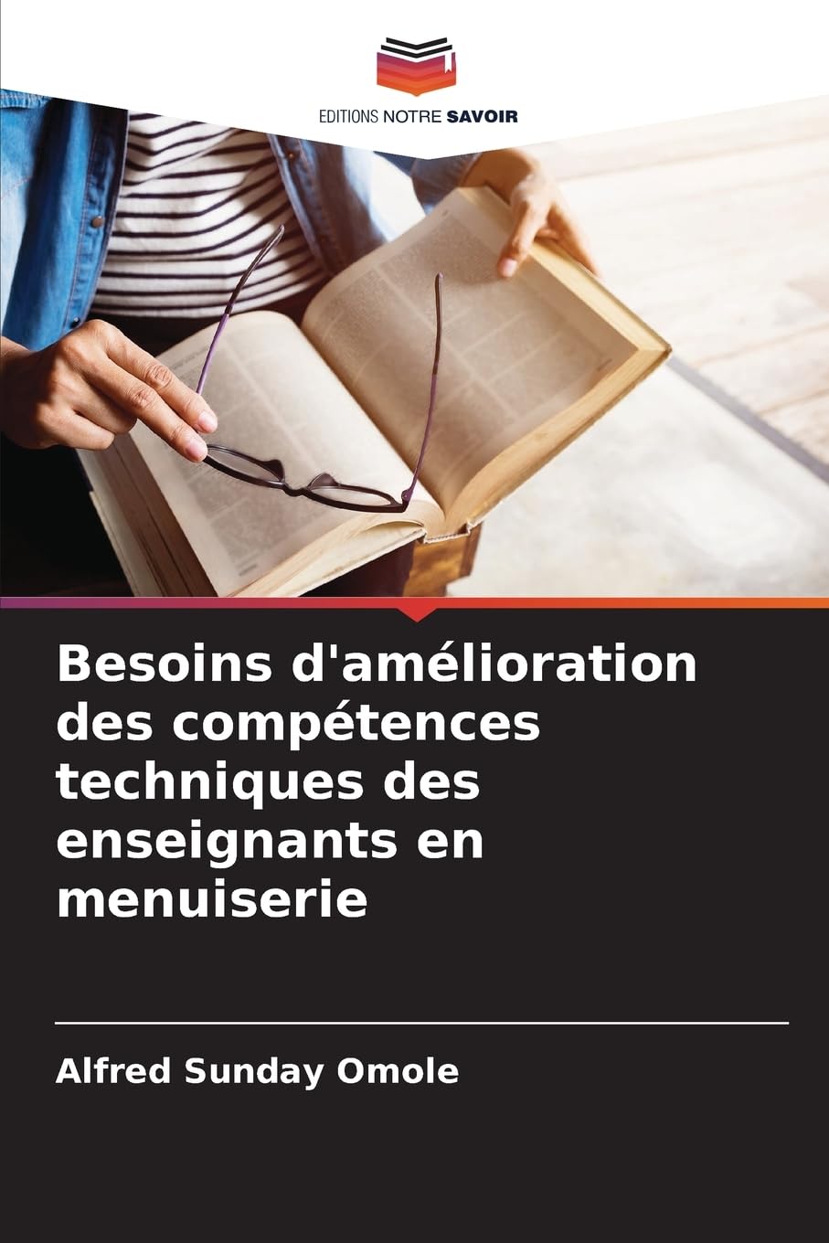 Besoins d'amélioration des compétences techniques des enseignants en menuiserie Media & Communication