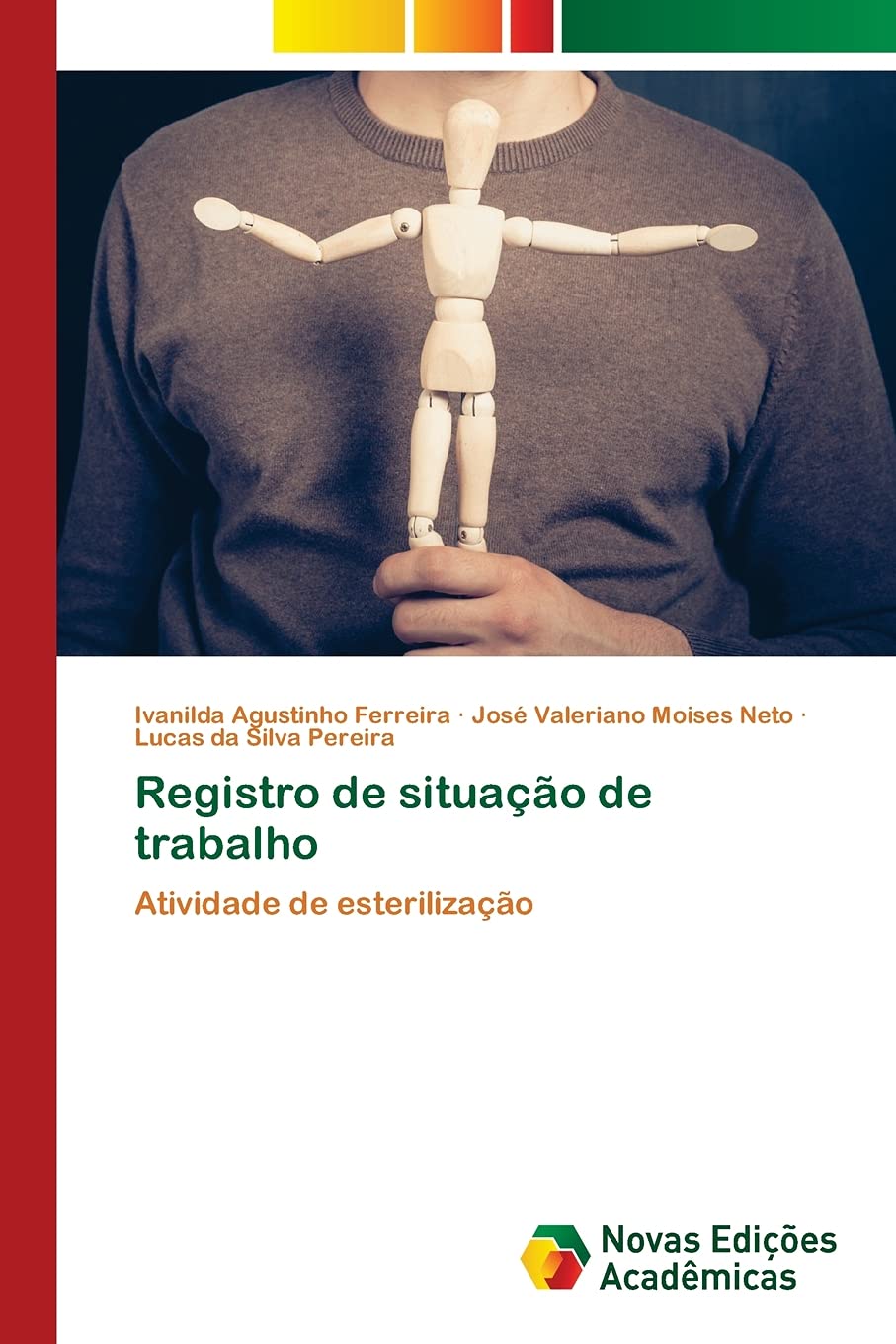 Registro de situação de trabalho: Atividade de esterilização Law