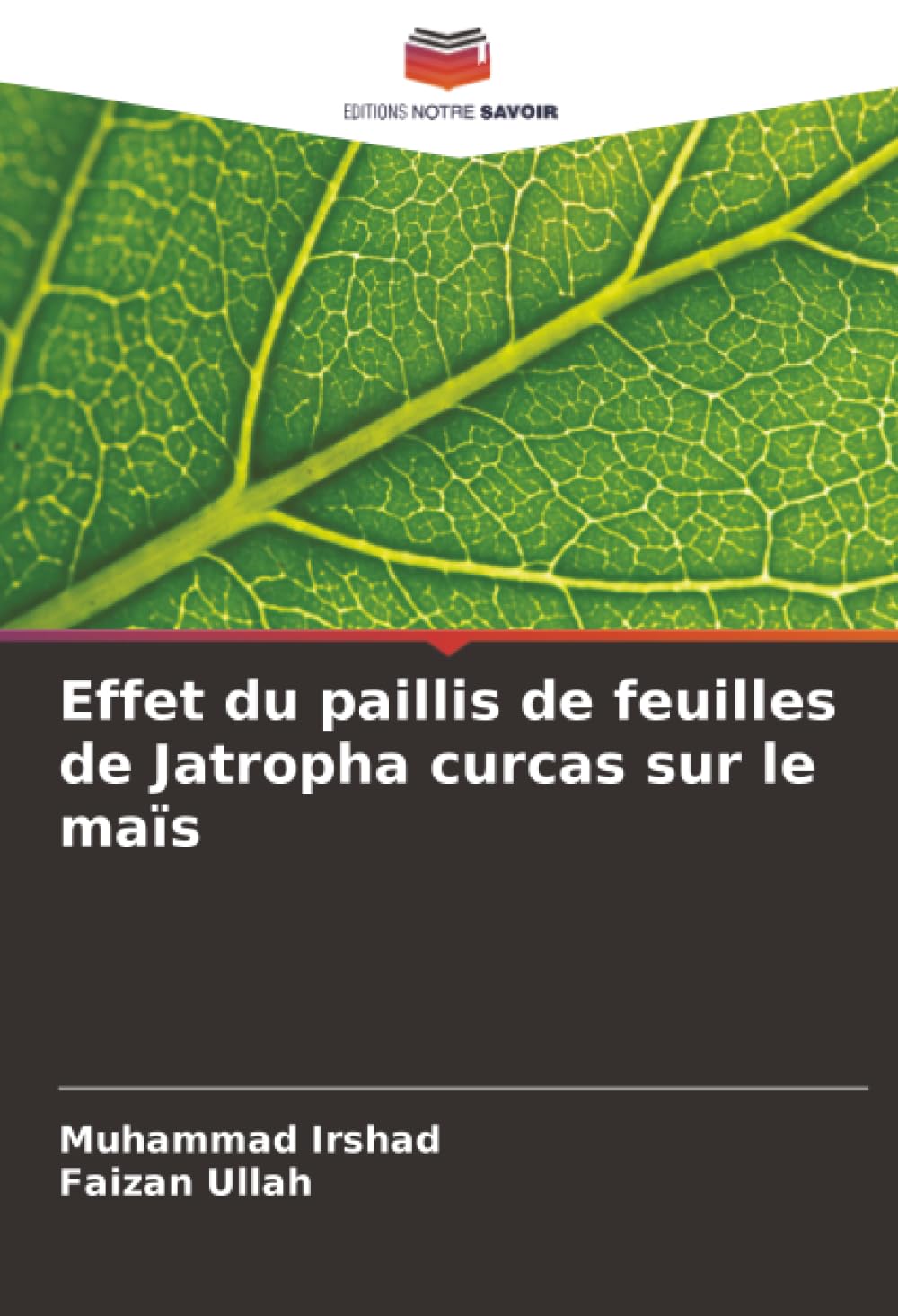 Effet du paillis de feuilles de Jatropha curcas sur le maïs Natural Sciences