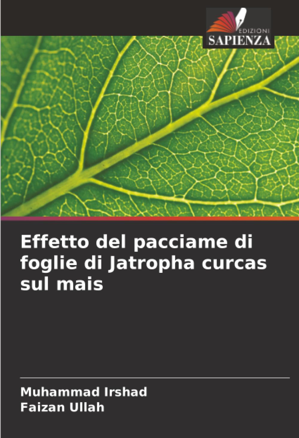 Effetto del pacciame di foglie di Jatropha curcas sul mais Natural Sciences