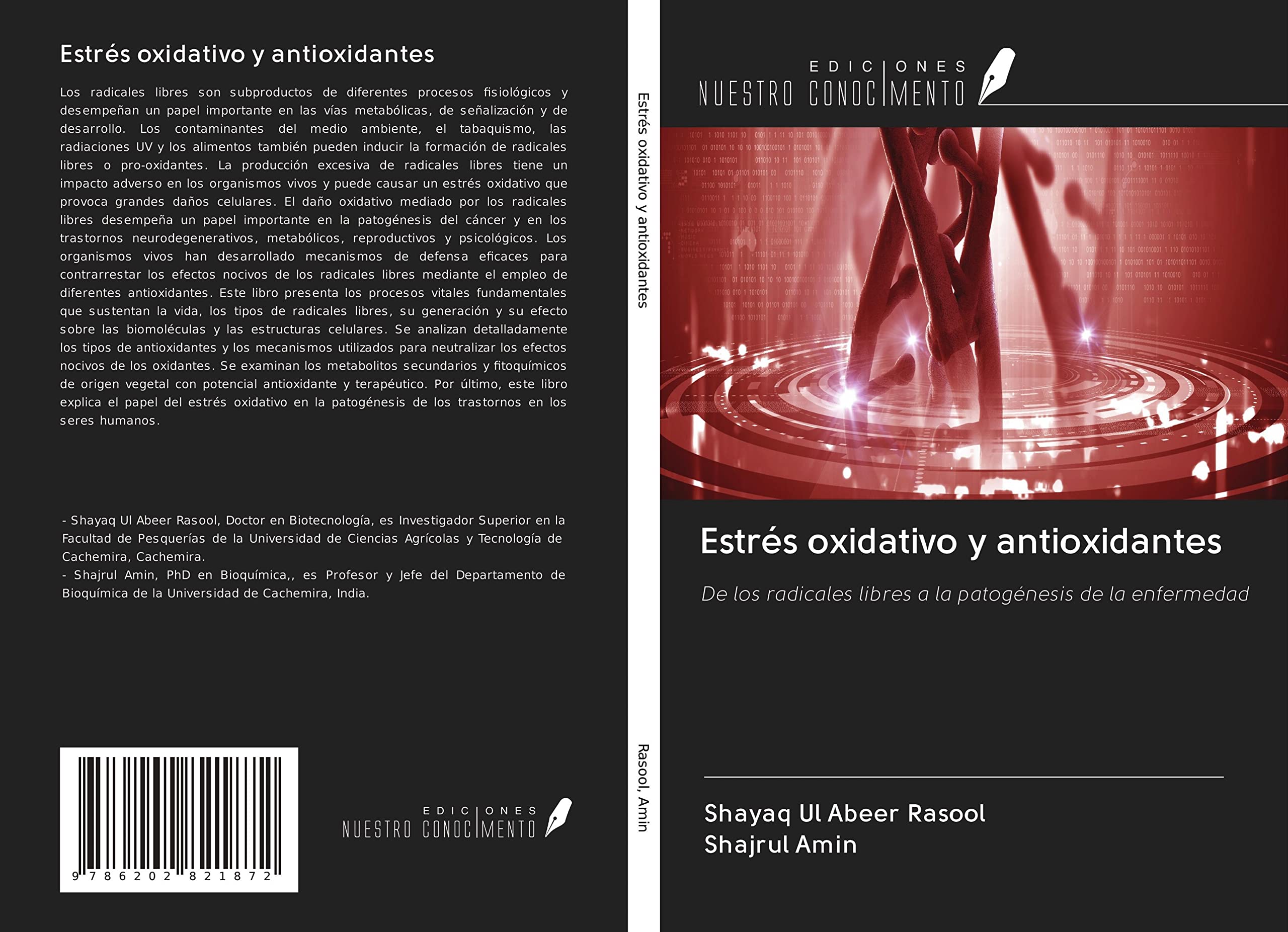 Estrés oxidativo y antioxidantes: De los radicales libres a la patogénesis de la enfermedad Natural Sciences