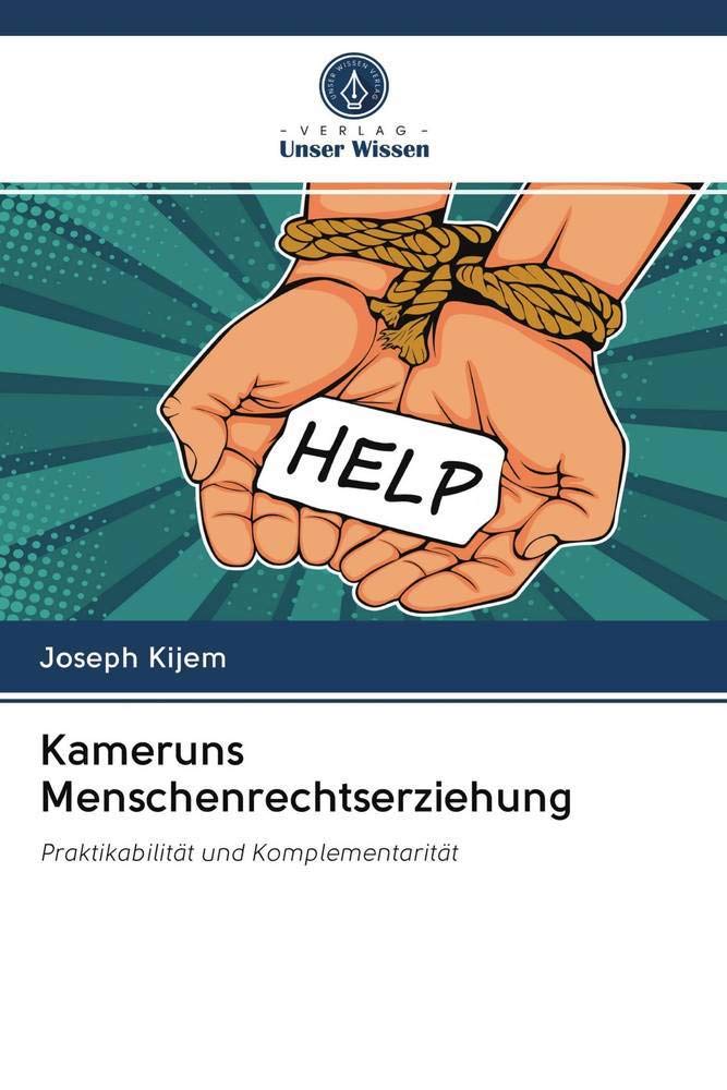 Kameruns Menschenrechtserziehung: Praktikabilität und Komplementarität Law