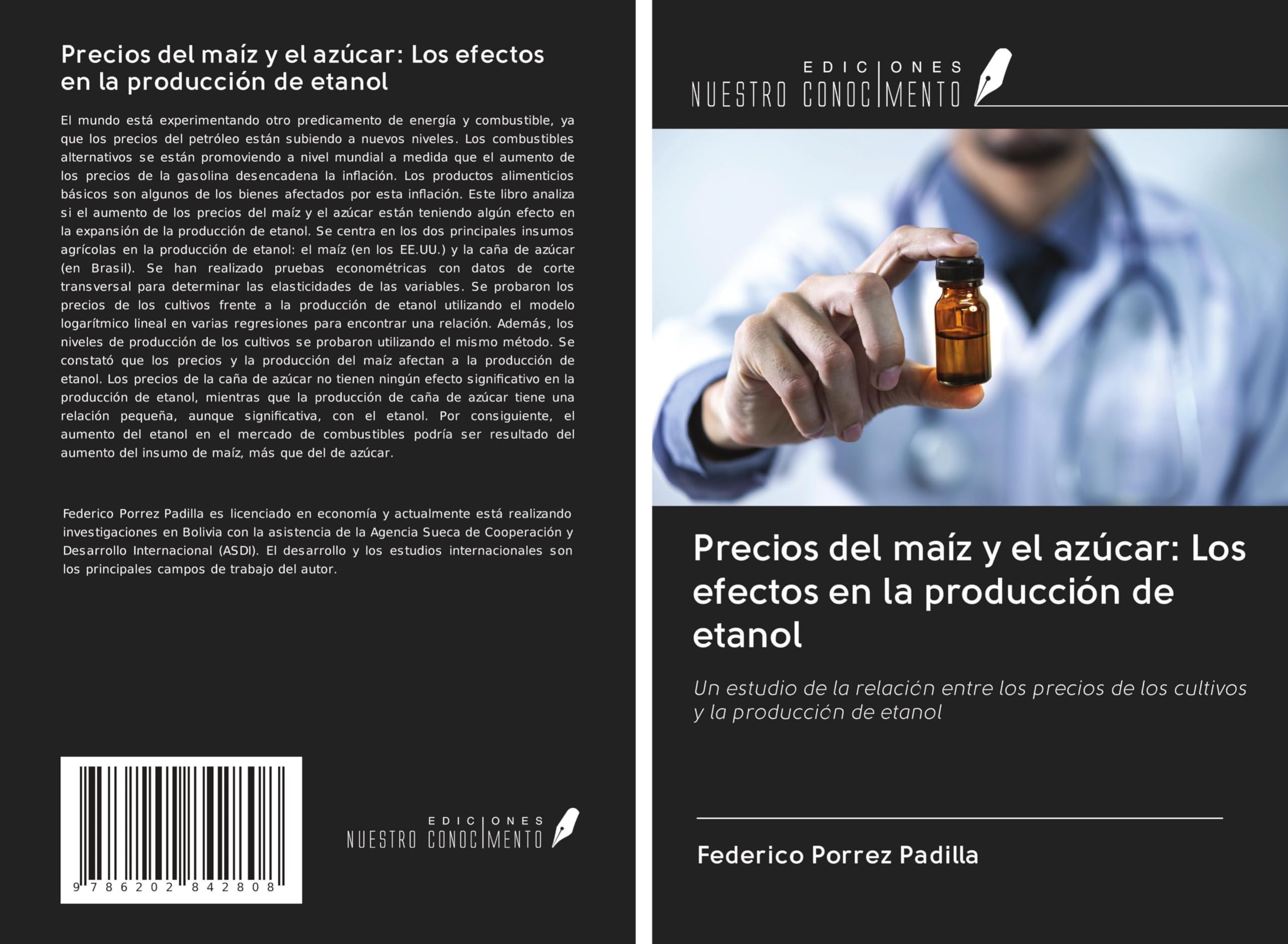 Precios del maíz y el azúcar: Los efectos en la producción de etanol Law