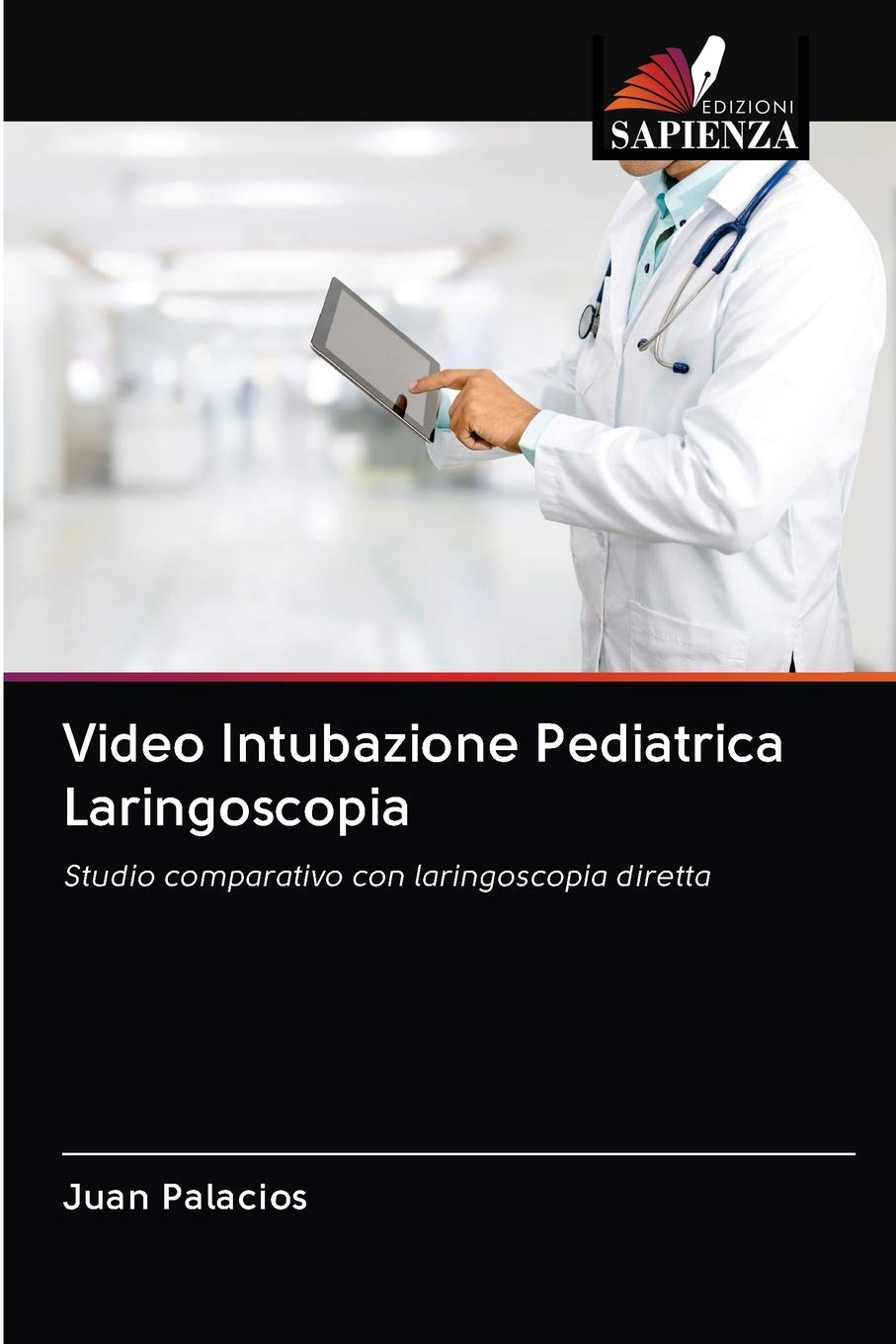 Video Intubazione Pediatrica Laringoscopia: Studio comparativo con laringoscopia diretta book
