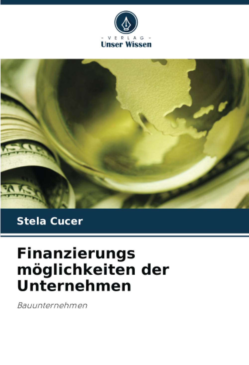 Finanzierungs möglichkeiten der Unternehmen: Bauunternehmen Law