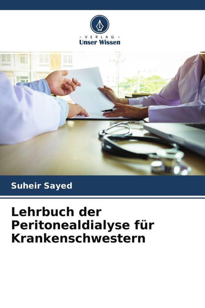 Lehrbuch der Peritonealdialyse für Krankenschwestern Medicine