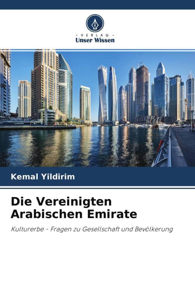 Die Vereinigten Arabischen Emirate: Kulturerbe - Fragen zu Gesellschaft und Bevölkerung Law