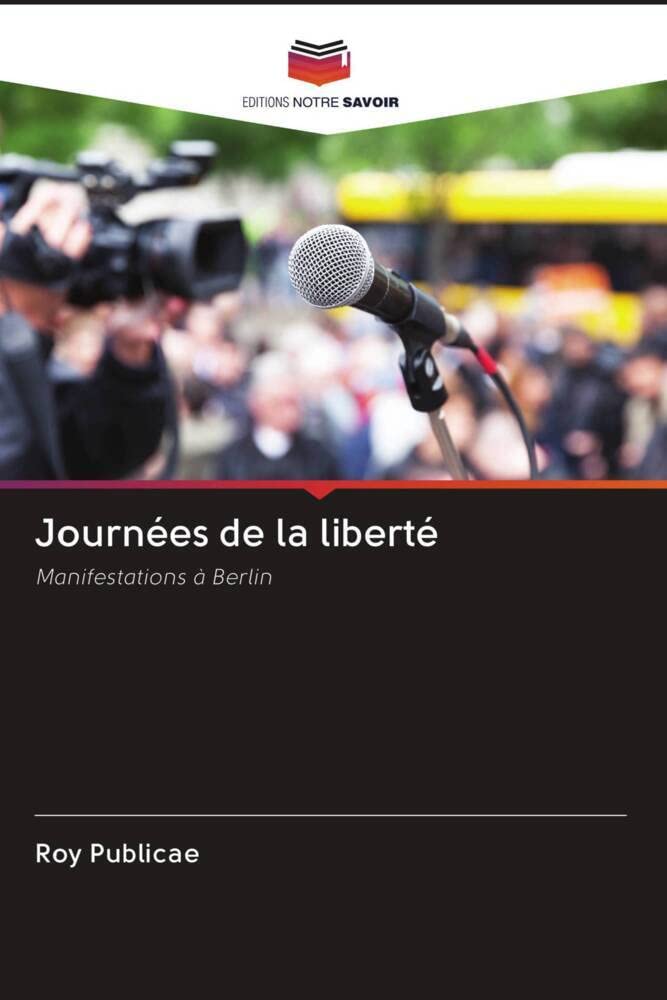 Journées de la liberté: Manifestations à Berlin Law