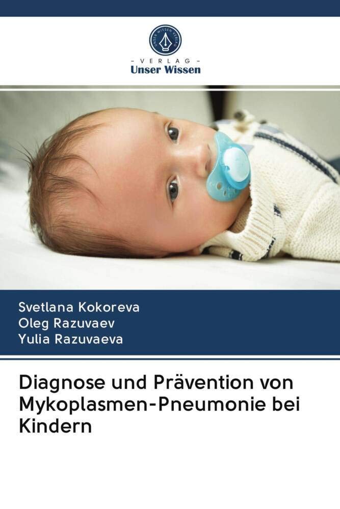 Diagnose und Prävention von Mykoplasmen-Pneumonie bei Kindern Medicine