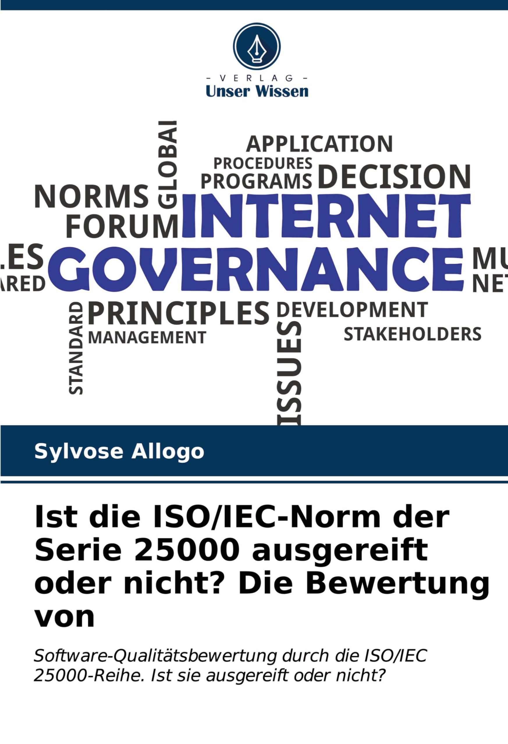 Ist die ISO/IEC-Norm der Serie 25000 ausgereift oder nicht? Die Bewertung von: Software-Qualitätsbewertung durch die ISO/IEC 25000-Reihe. Ist sie ausgereift oder nicht? Computer Science