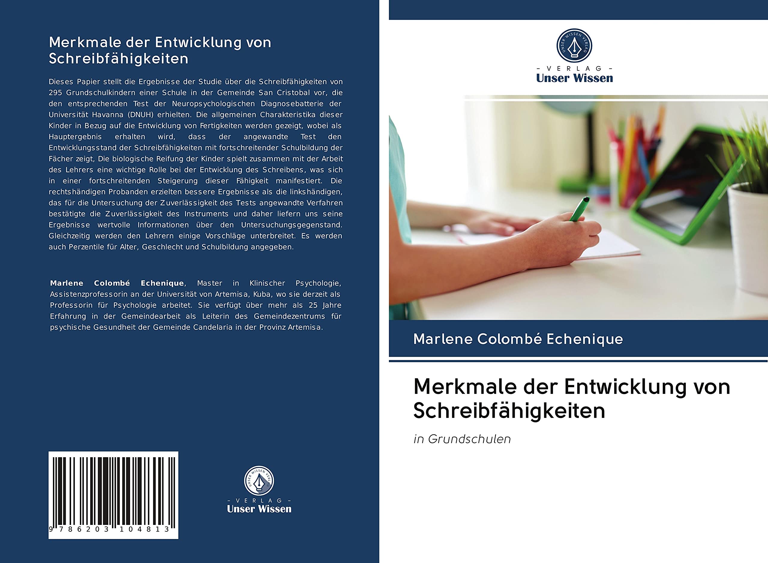 Merkmale der Entwicklung von Schreibfähigkeiten: in Grundschulen Books