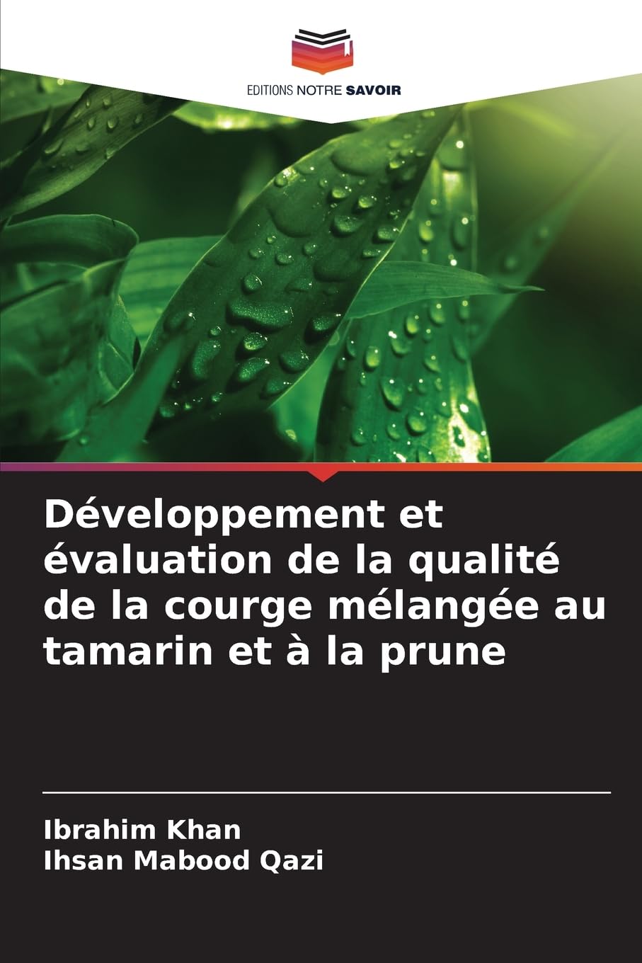 Développement et évaluation de la qualité de la courge mélangée au tamarin et à la prune Natural Sciences