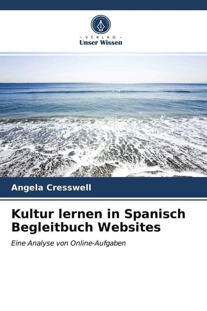Kultur lernen in Spanisch Begleitbuch Websites: Eine Analyse von Online-Aufgaben Law