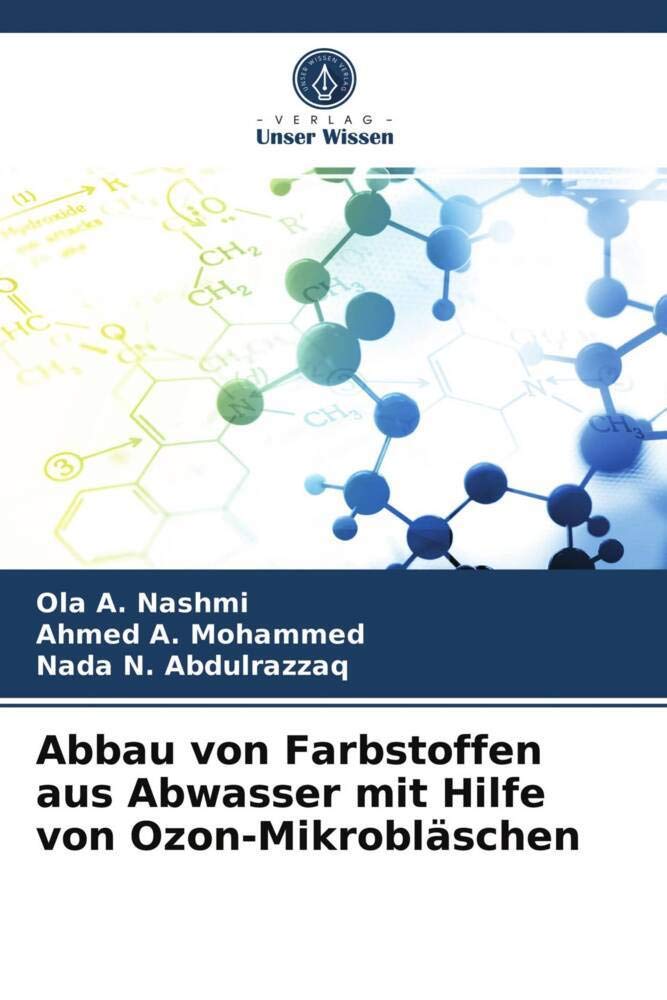 Abbau von Farbstoffen aus Abwasser mit Hilfe von Ozon-Mikrobläschen Business & Technology