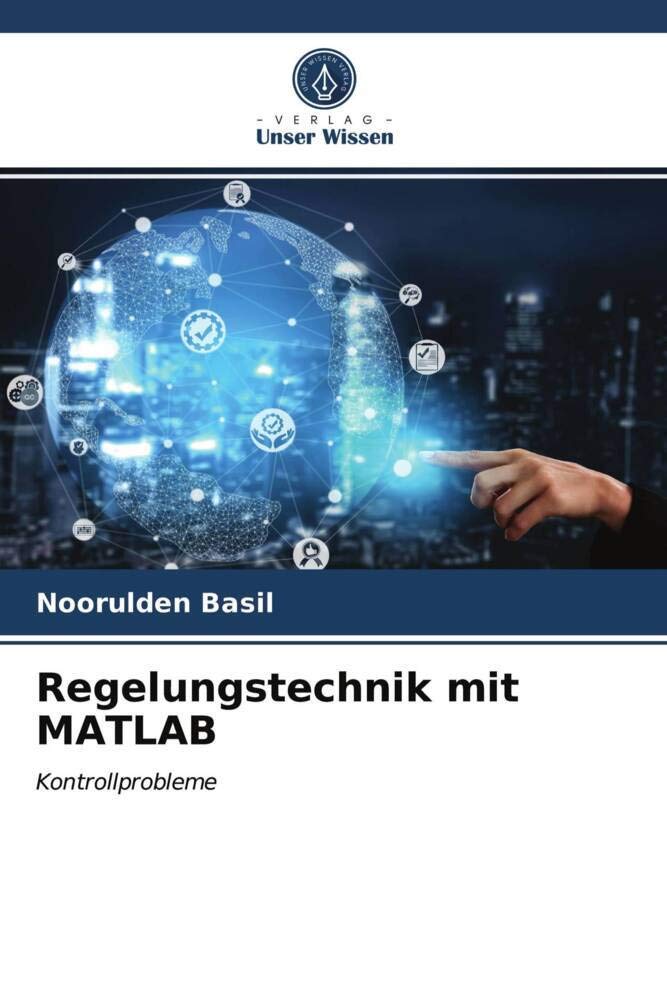 Regelungstechnik mit MATLAB: Kontrollprobleme Law
