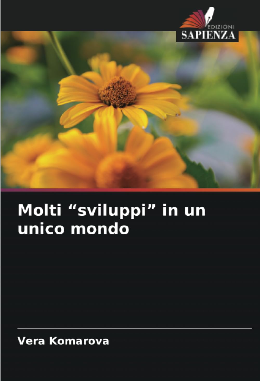 Molti "sviluppi" in un unico mondo Law