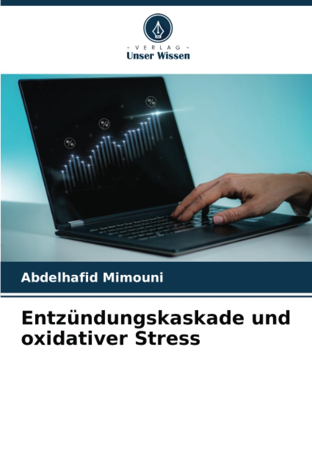 Entzündungskaskade und oxidativer Stress Natural Sciences
