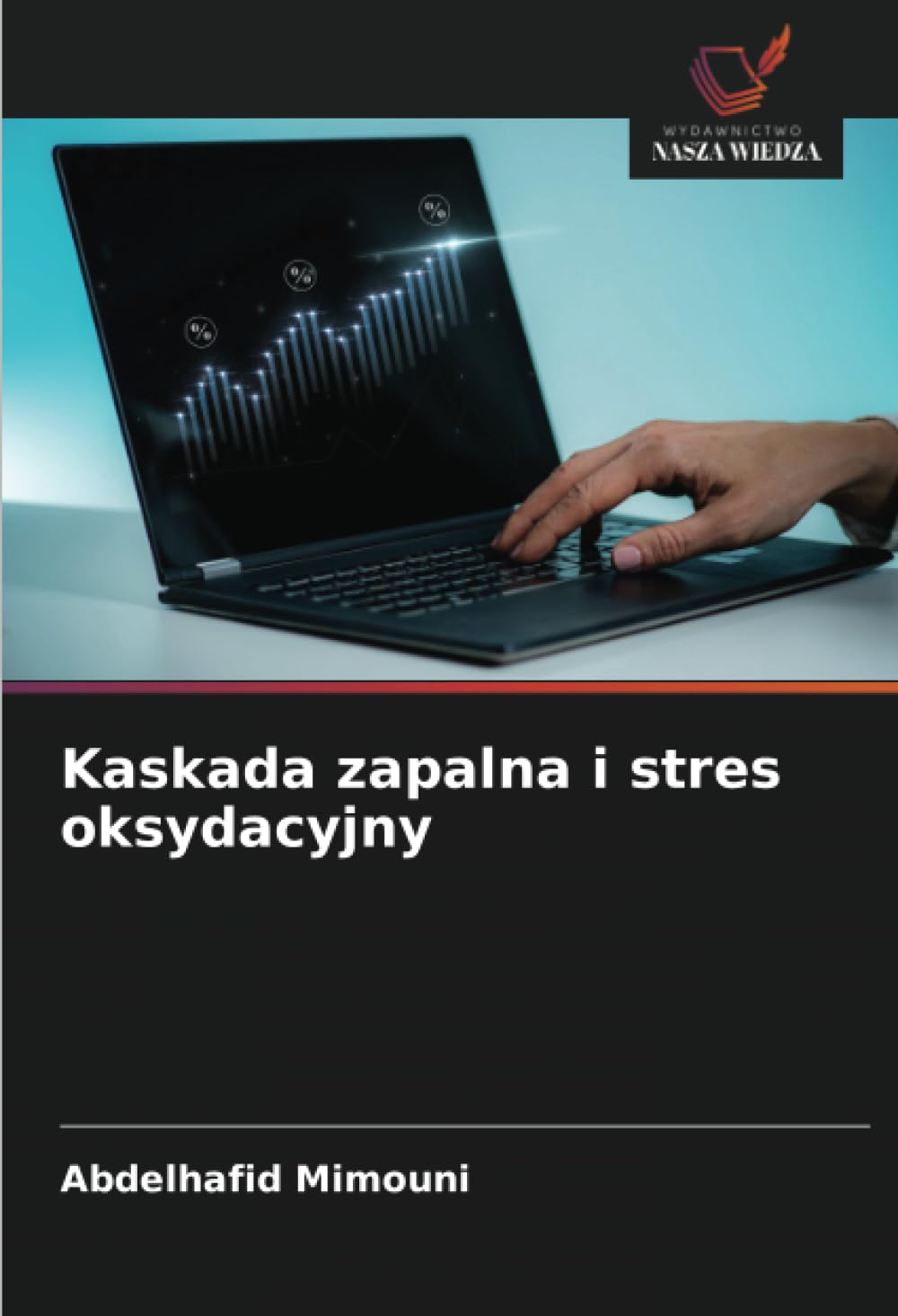 Kaskada zapalna i stres oksydacyjny Natural Sciences
