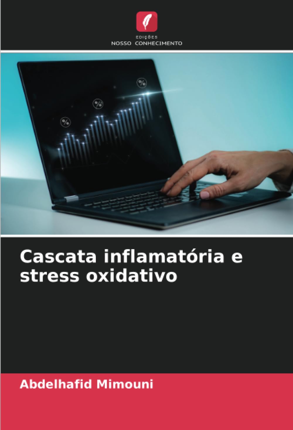 Cascata inflamatória e stress oxidativo Natural Sciences