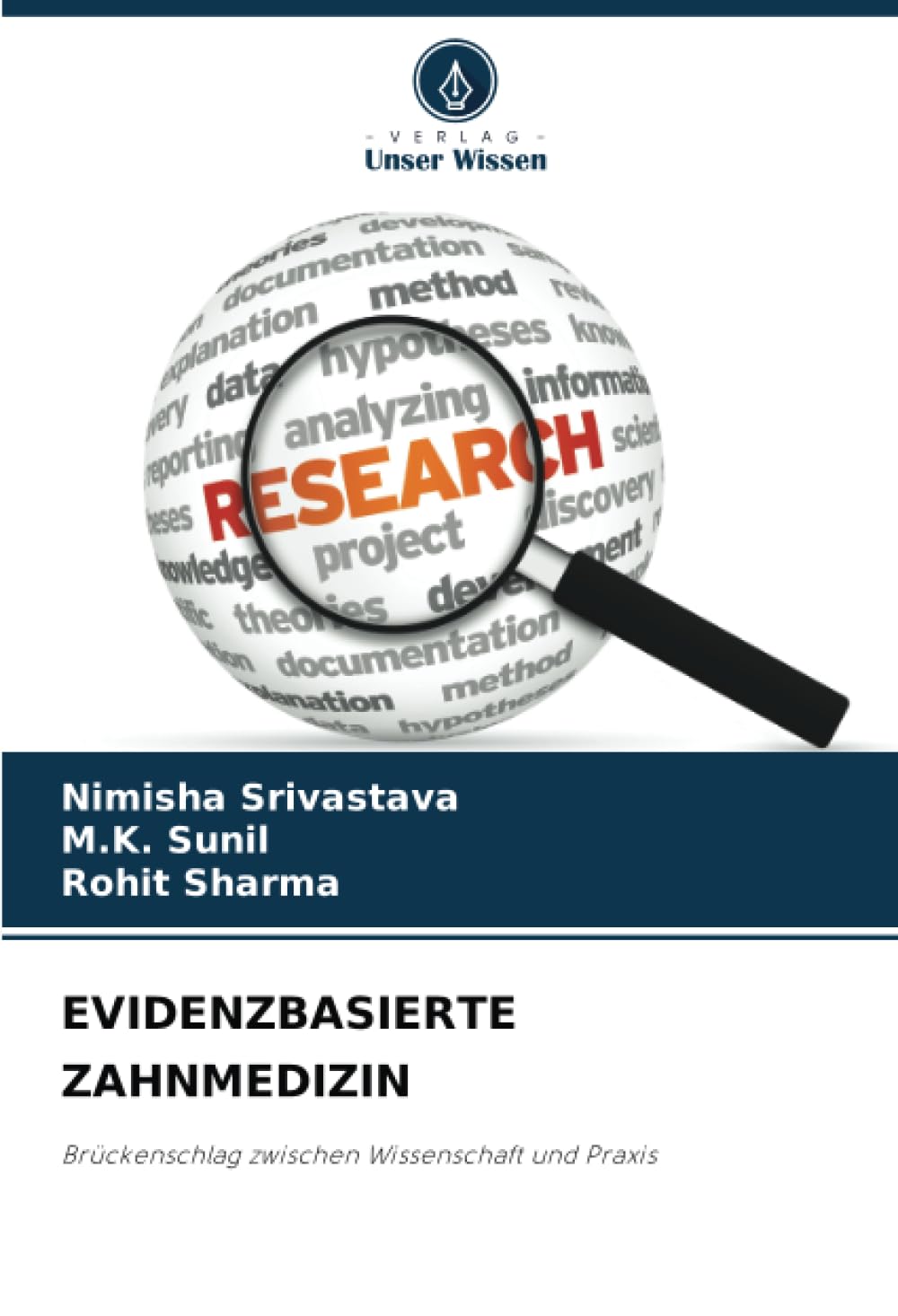EVIDENZBASIERTE ZAHNMEDIZIN Medicine