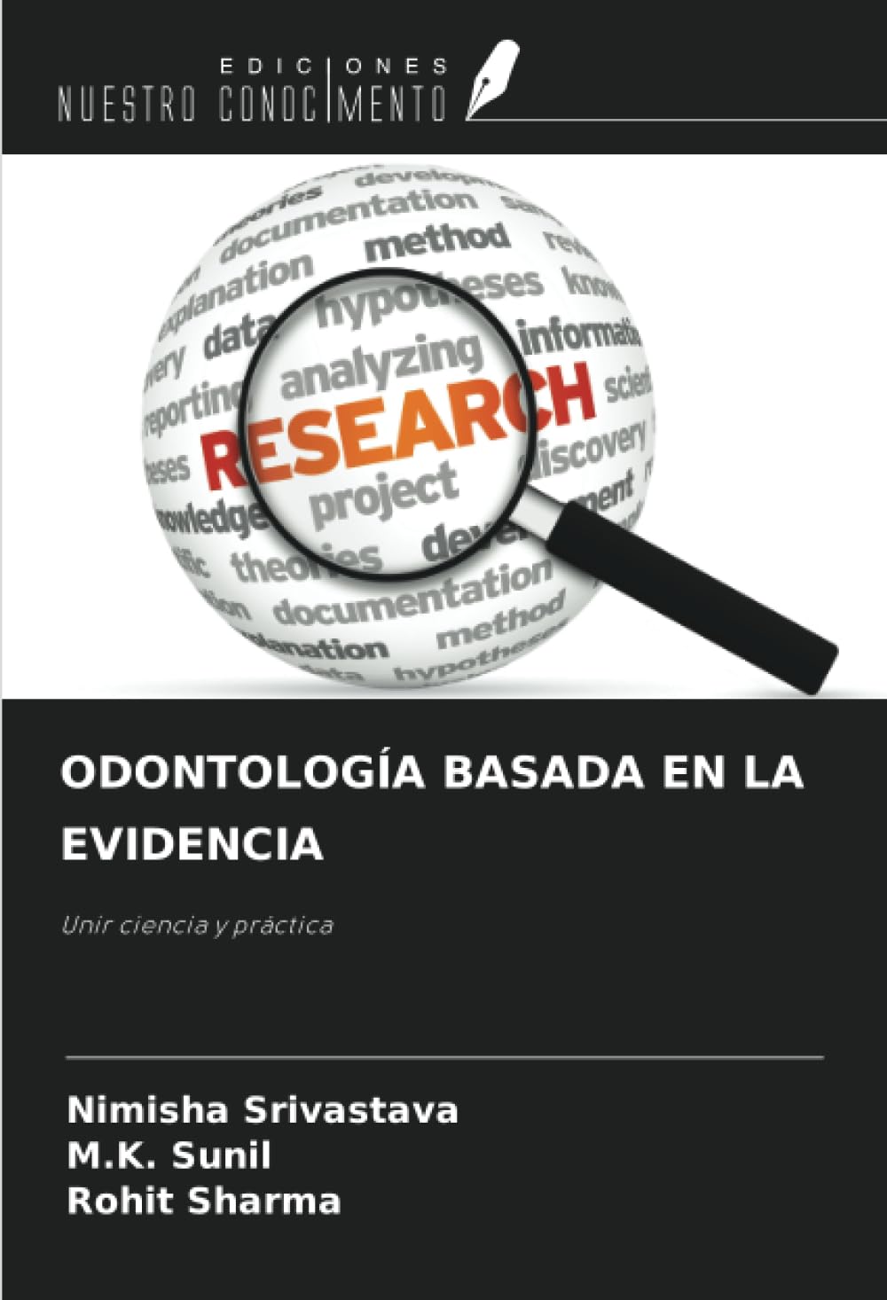 ODONTOLOGÍA BASADA EN LA EVIDENCIA Medicine
