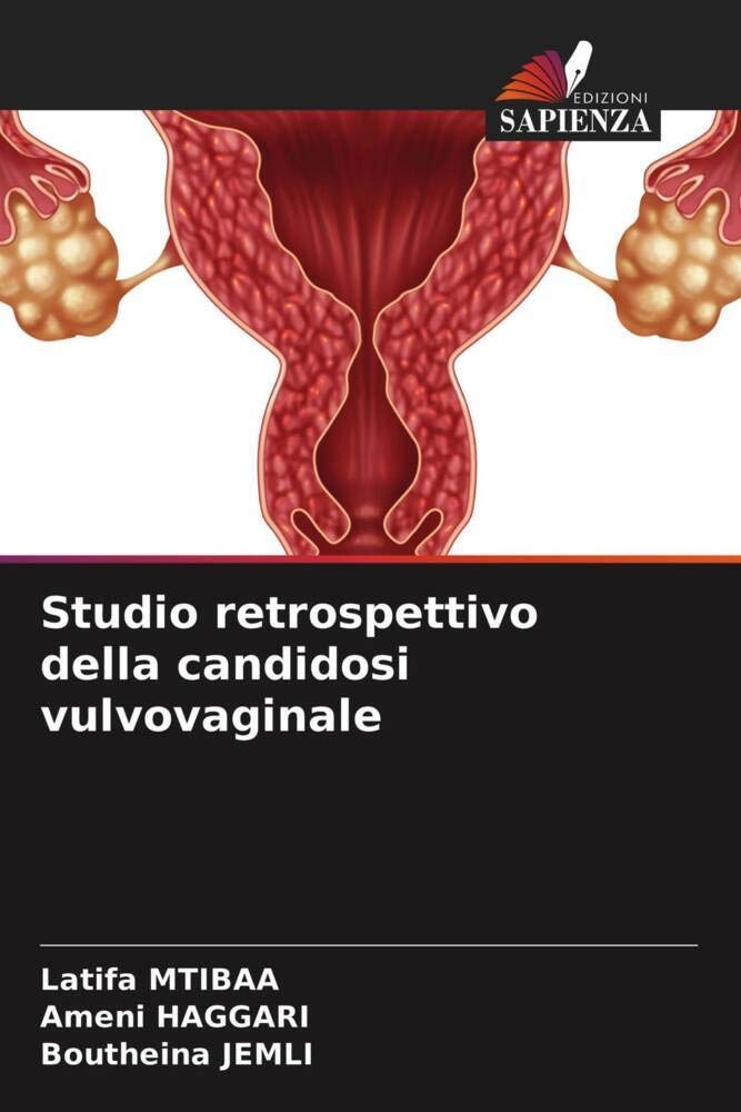 Studio retrospettivo della candidosi vulvovaginale book