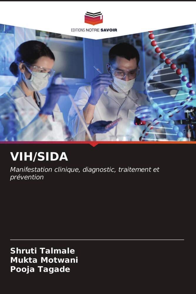 VIH/SIDA: Manifestation clinique, diagnostic, traitement et prévention book