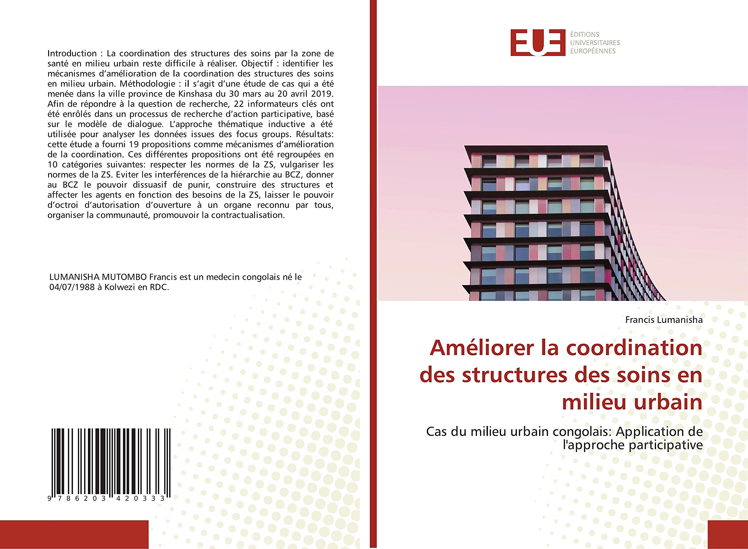 Améliorer la coordination des structures des soins en milieu urbain: Cas du milieu urbain congolais: Application de l'approche participative book