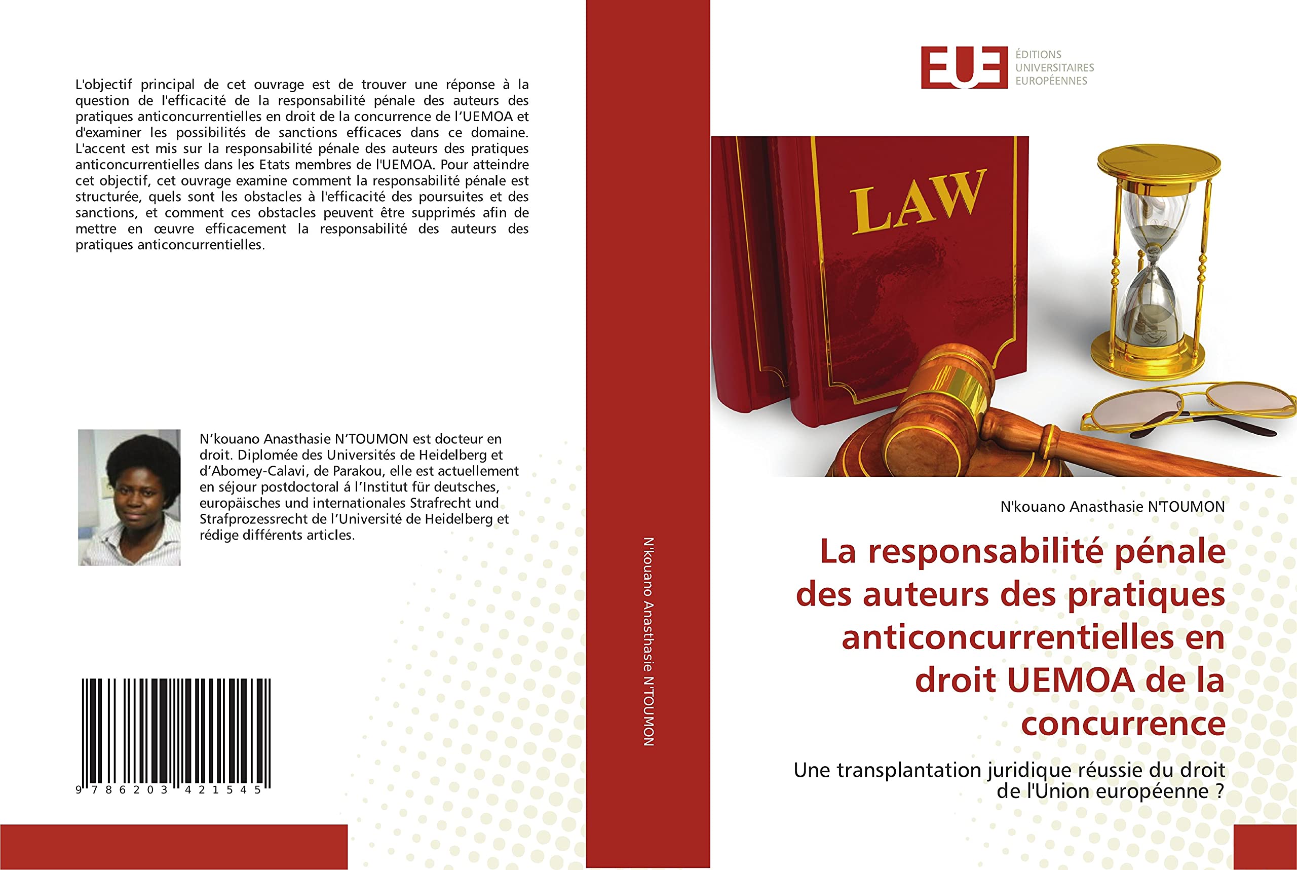 La responsabilité pénale des auteurs des pratiques anticoncurrentielles en droit UEMOA de la concurrence: Une transplantation juridique réussie du droit de l'Union européenne ? book