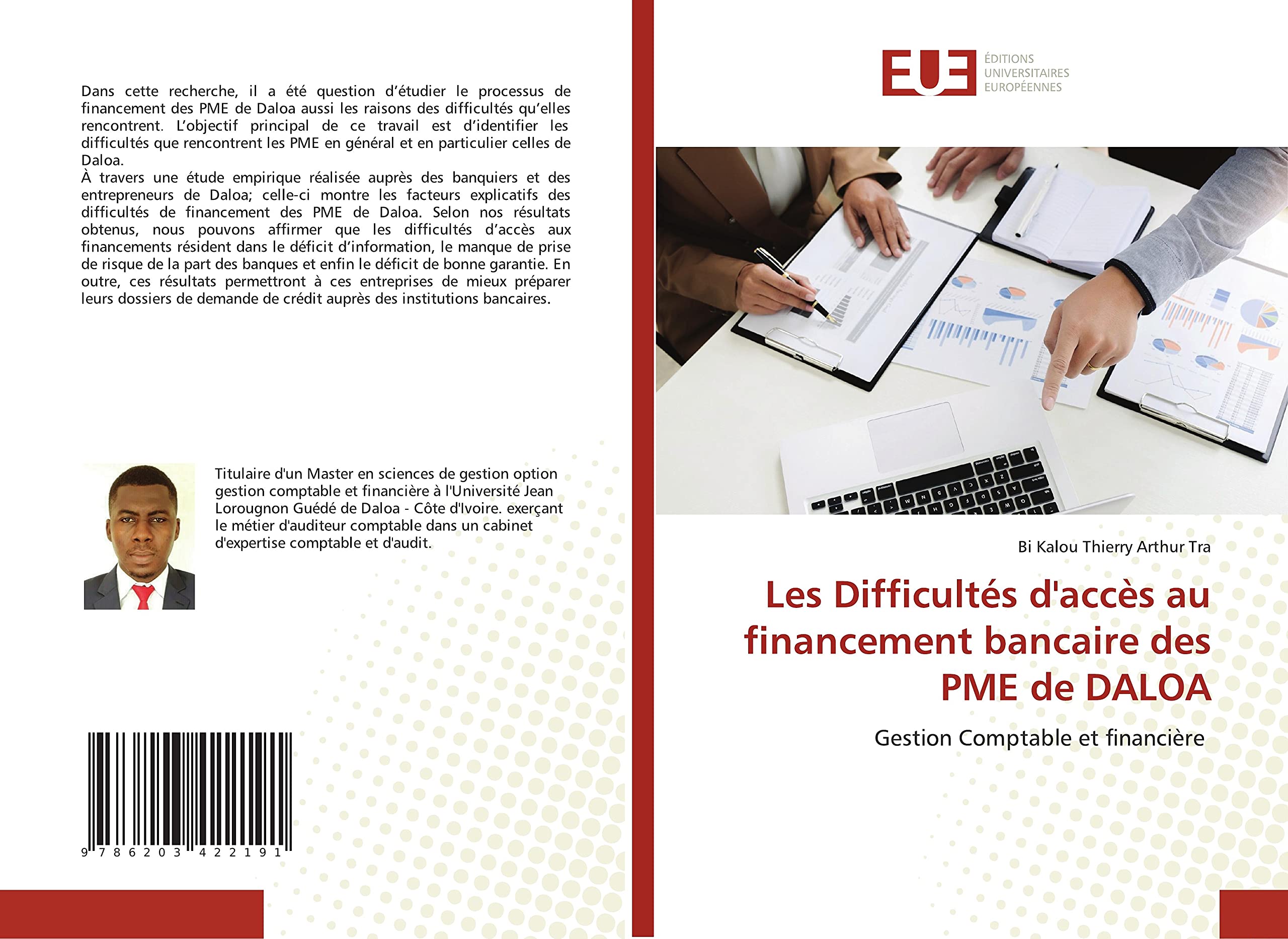 Les Difficultés d'accès au financement bancaire des PME de DALOA: Gestion Comptable et financière book