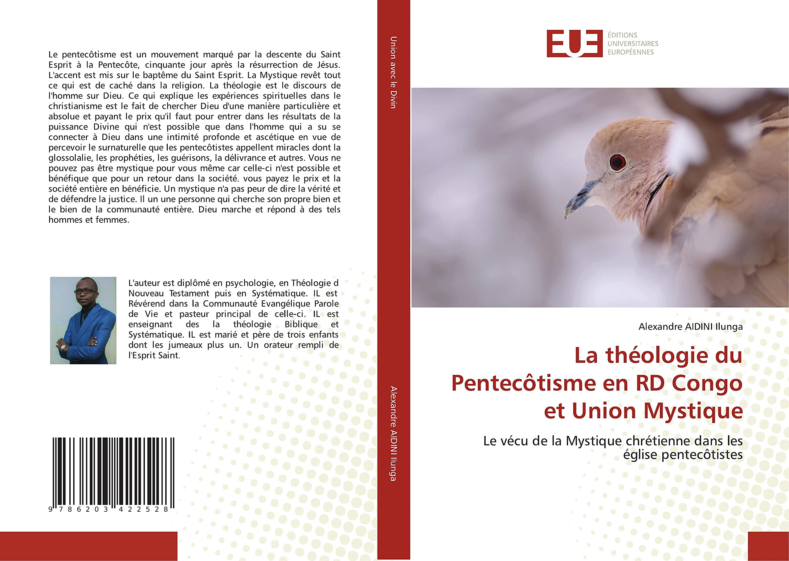 La théologie du Pentecôtisme en RD Congo et Union Mystique: Le vécu de la Mystique chrétienne dans les église pentecôtistes book