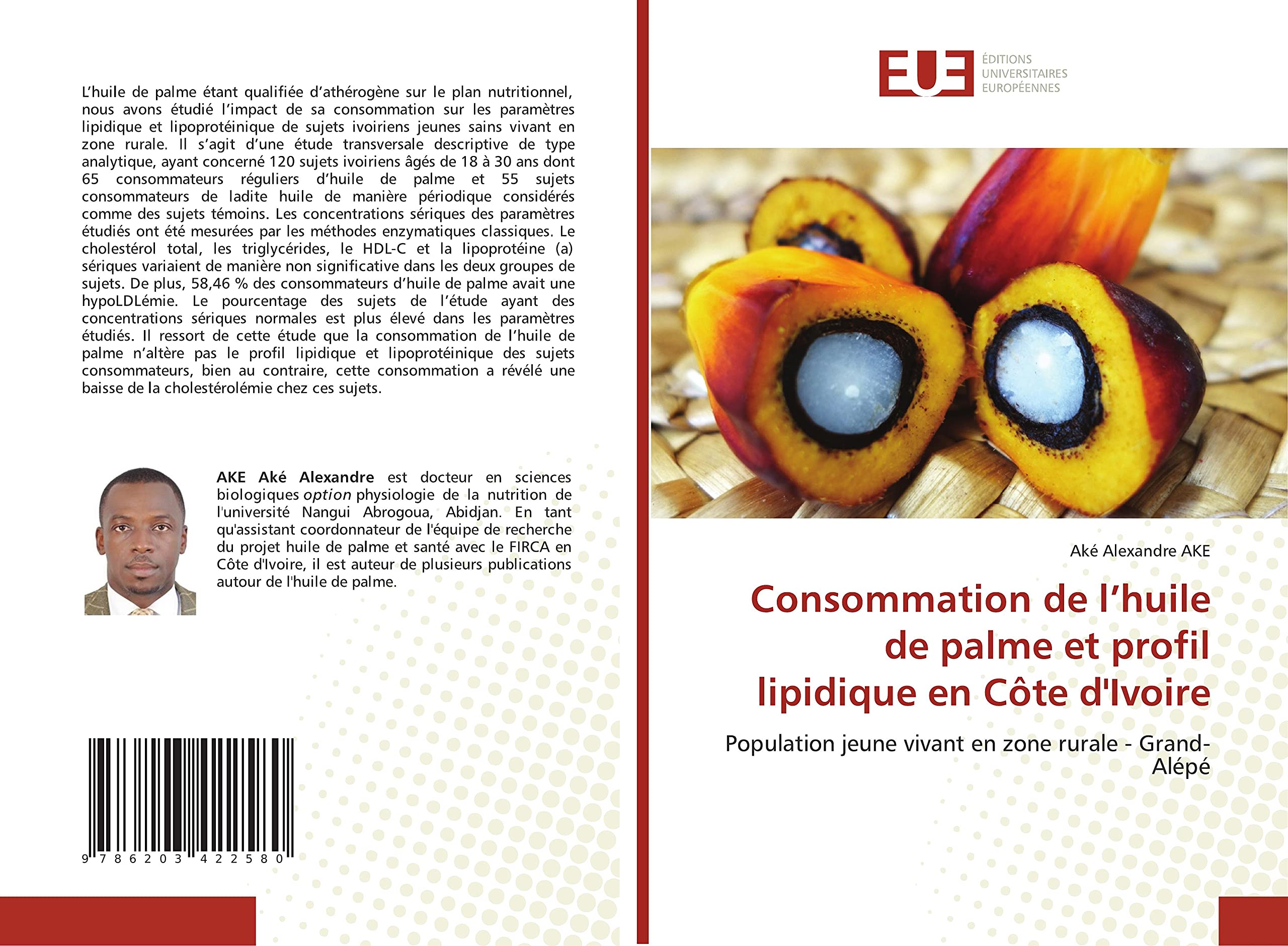 Consommation de l’huile de palme et profil lipidique en Côte d'Ivoire: Population jeune vivant en zone rurale - Grand-Alépé book