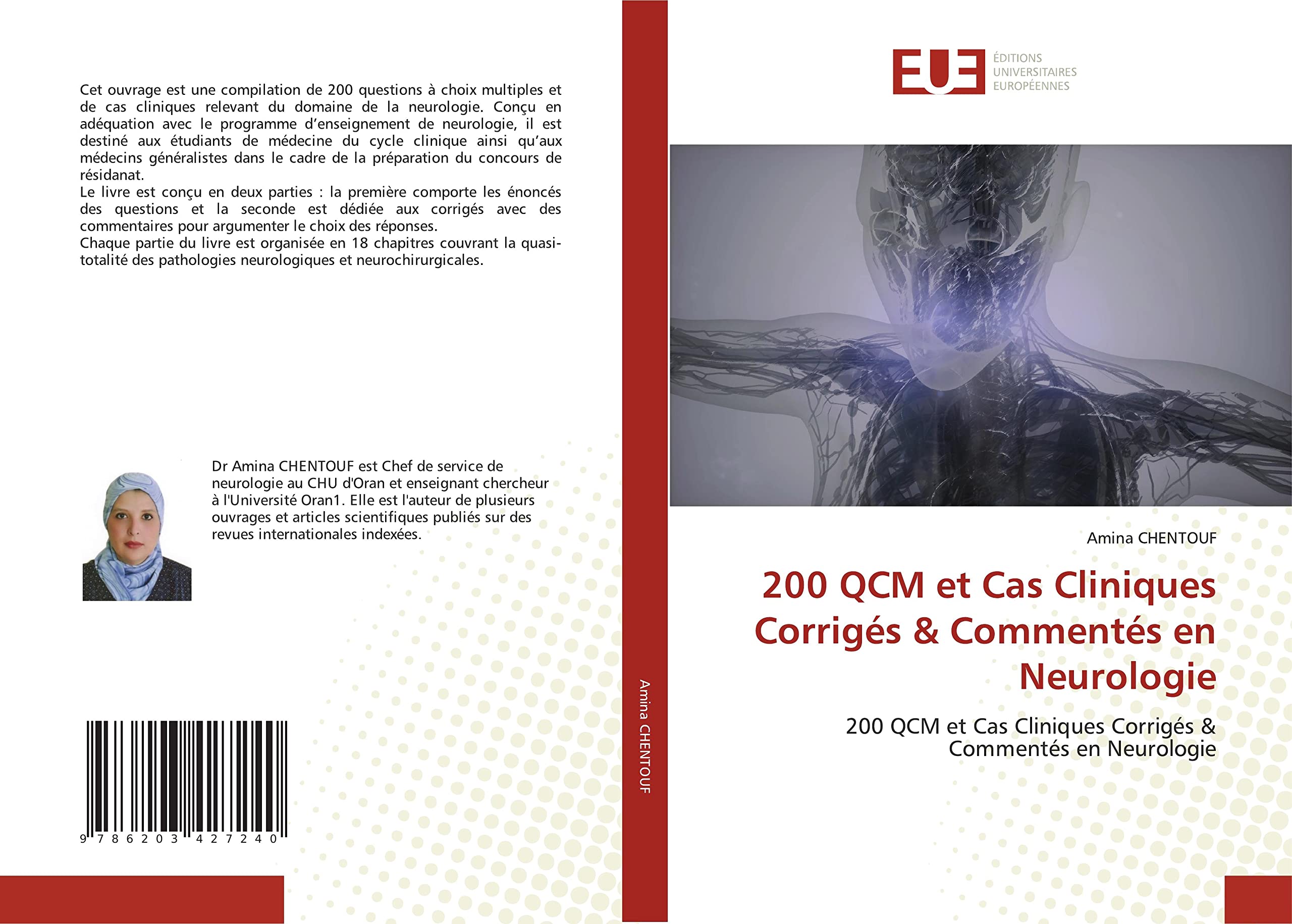 200 QCM et Cas Cliniques Corrigés & Commentés en Neurologie: 200 QCM et Cas Cliniques Corrigés & Commentés en Neurologie book