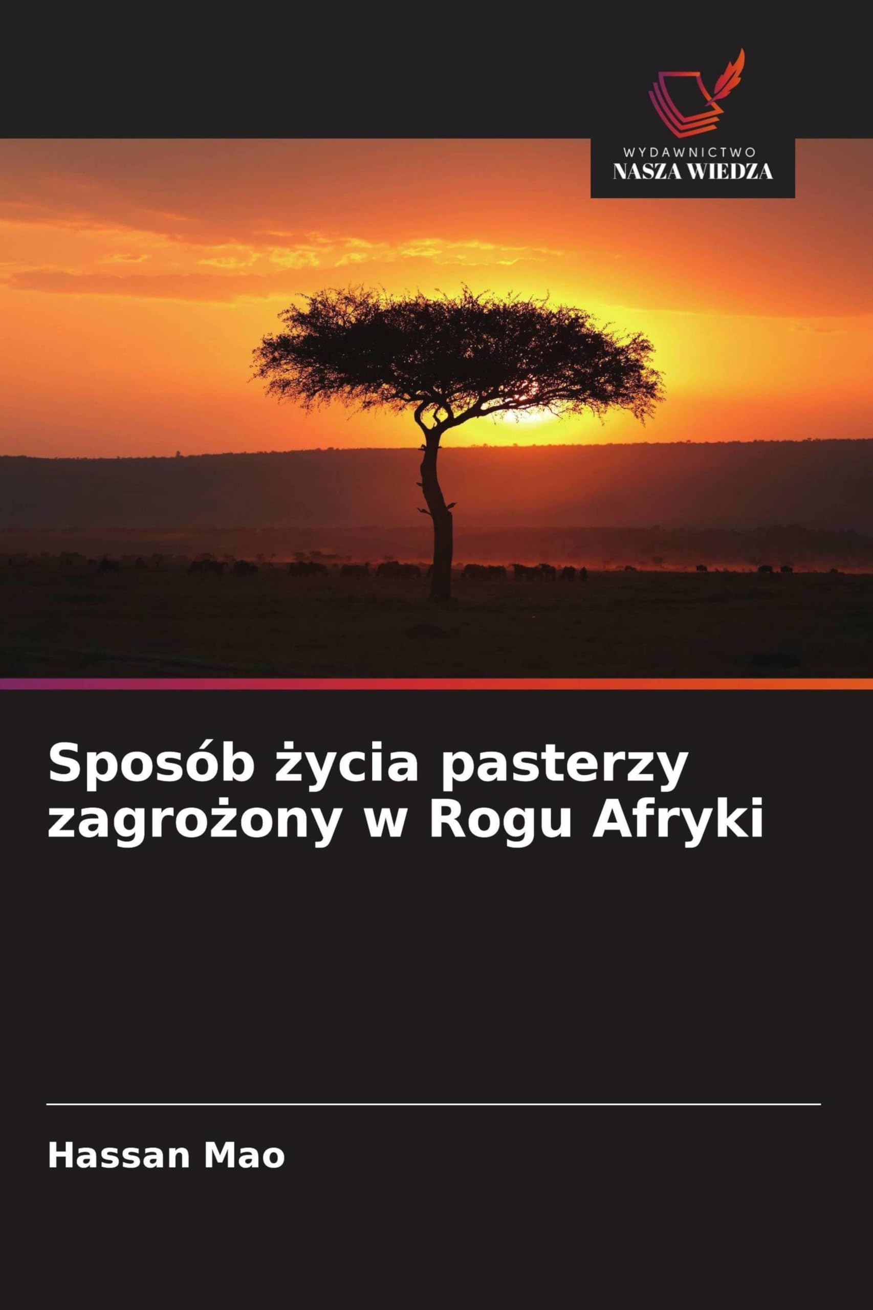 Sposób ¿ycia pasterzy zagro¿ony w Rogu Afryki Books