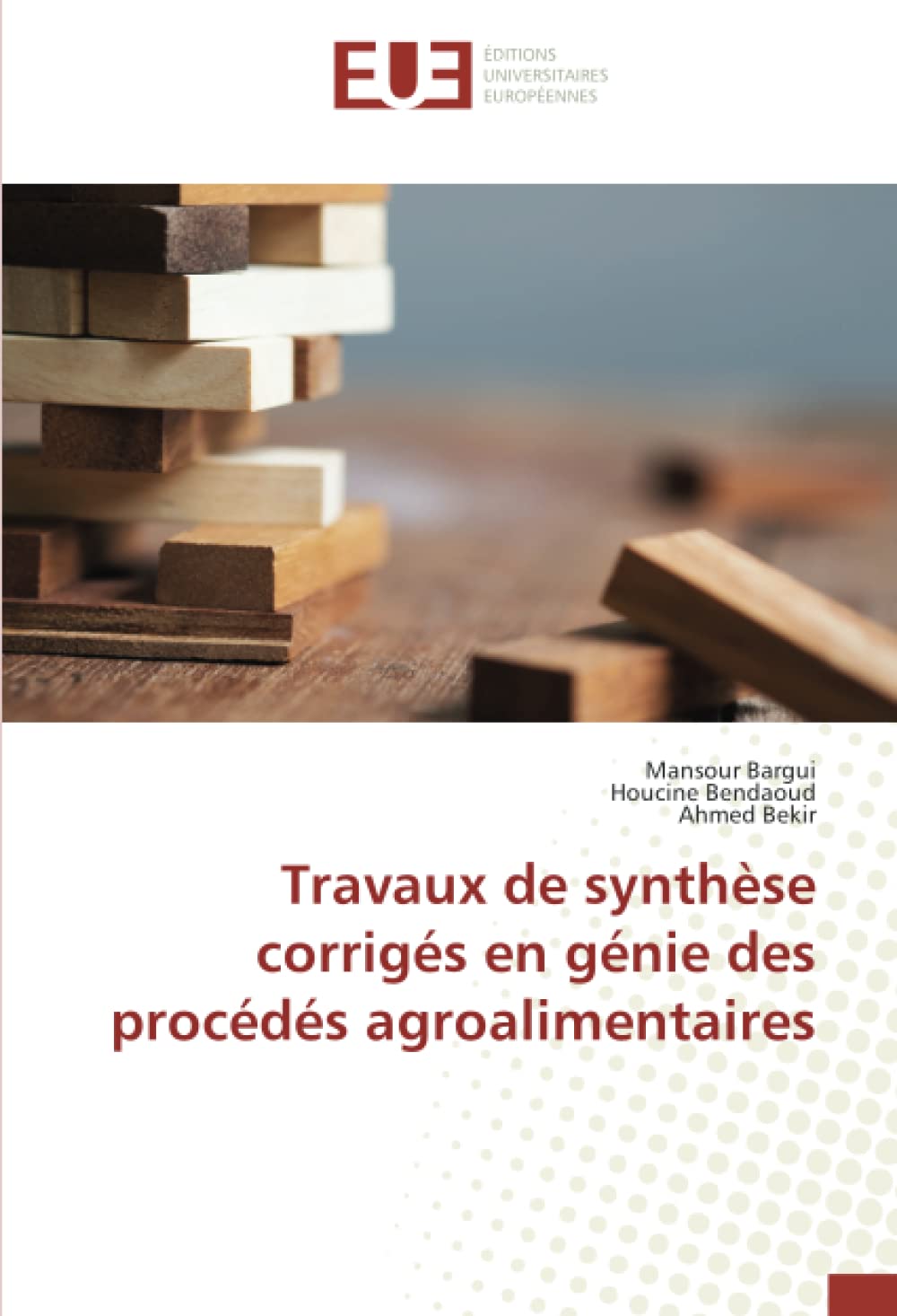 Travaux de synthèse corrigés en génie des procédés agroalimentaires book