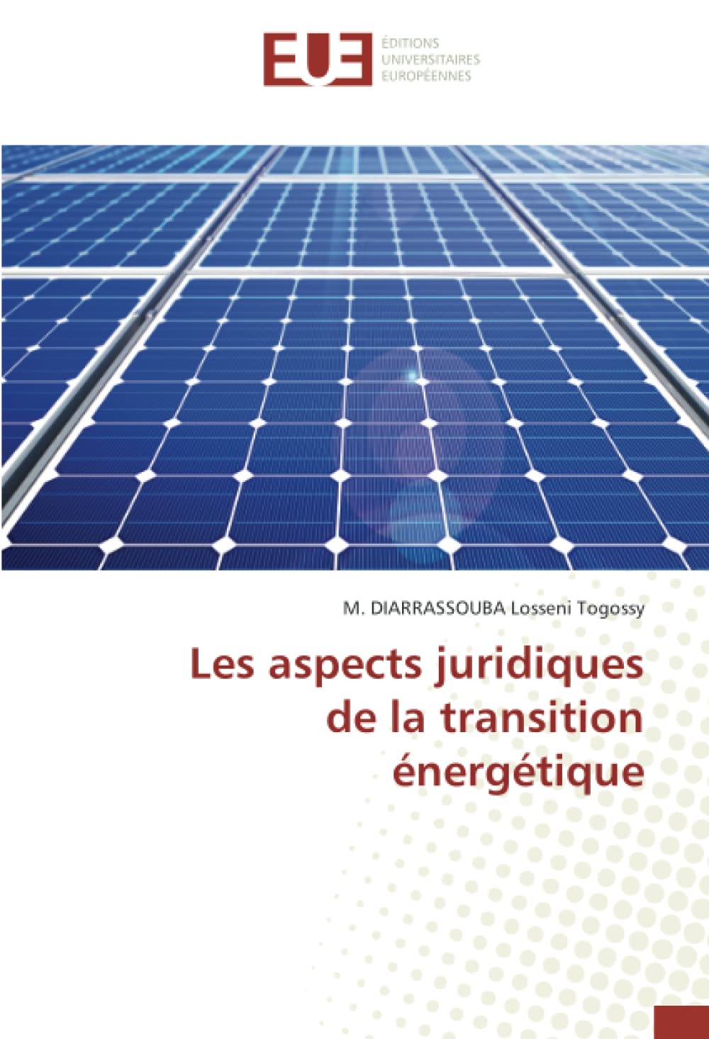 Les aspects juridiques de la transition énergétique book