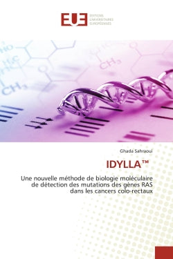 IDYLLA : Une nouvelle méthode de biologie moléculaire de détection des mutations des gènes RAS dans les cance book