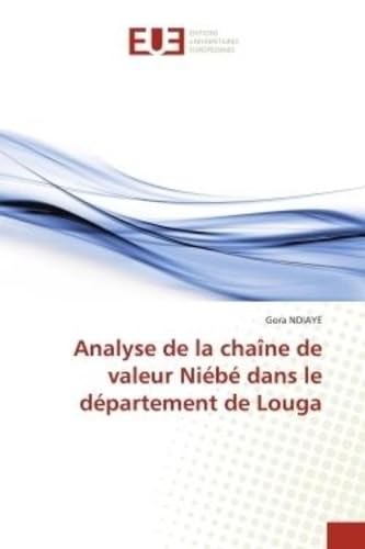 Analyse de la chaîne de valeur Niébé dans le département de Louga book