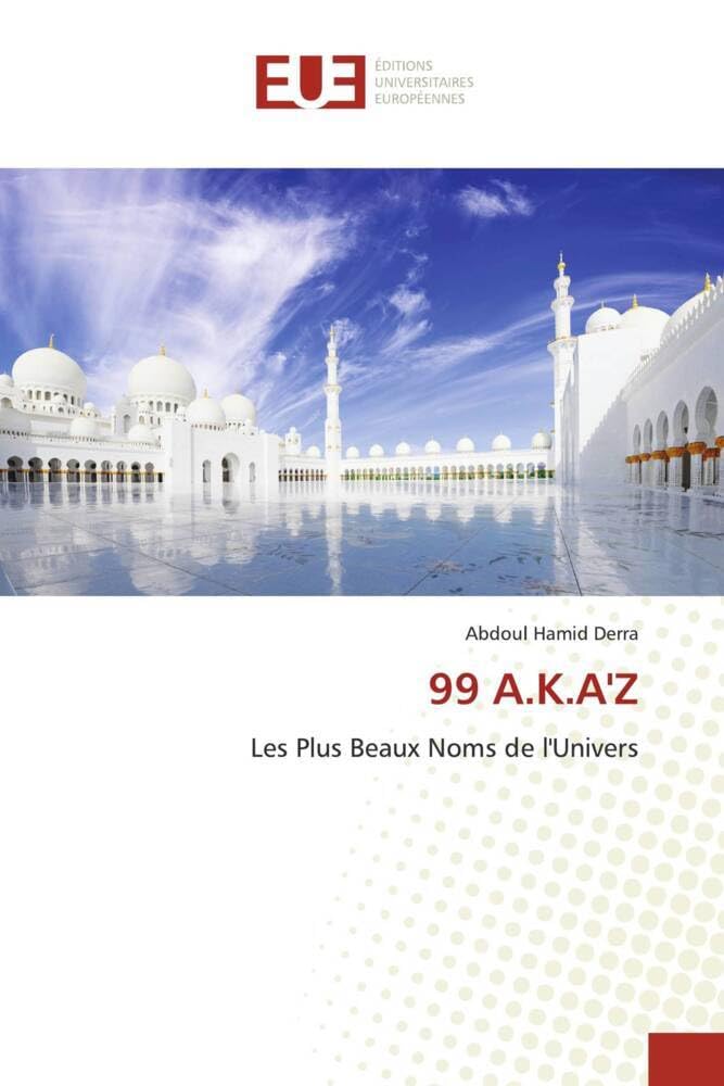 99 A.K.A'Z: Les Plus Beaux Noms de l'Univers book