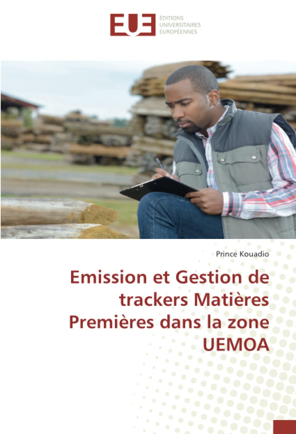 Emission et Gestion de trackers Matières Premières dans la zone UEMOA book