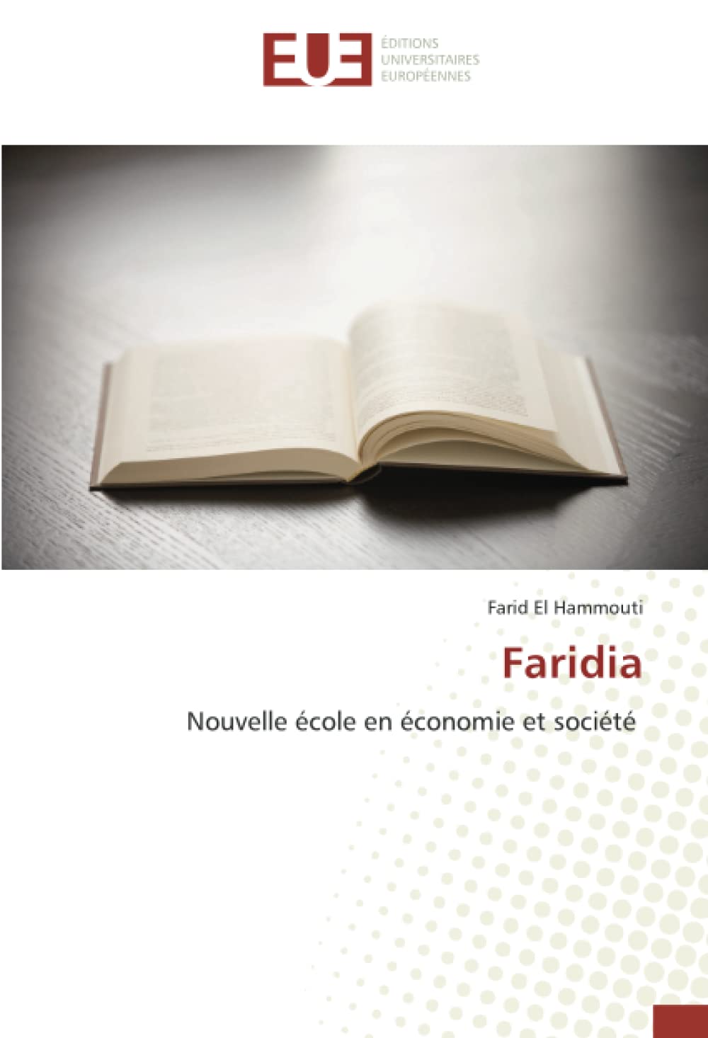 Faridia: Nouvelle école en économie et société book