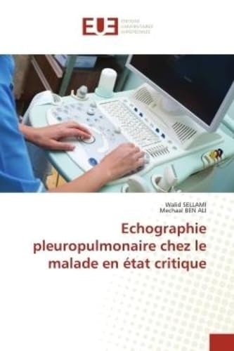 Echographie pleuropulmonaire chez le malade en état critique book