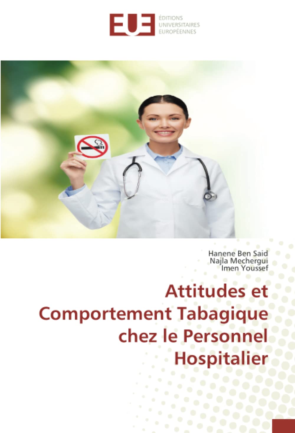 Attitudes et Comportement Tabagique chez le Personnel Hospitalier book