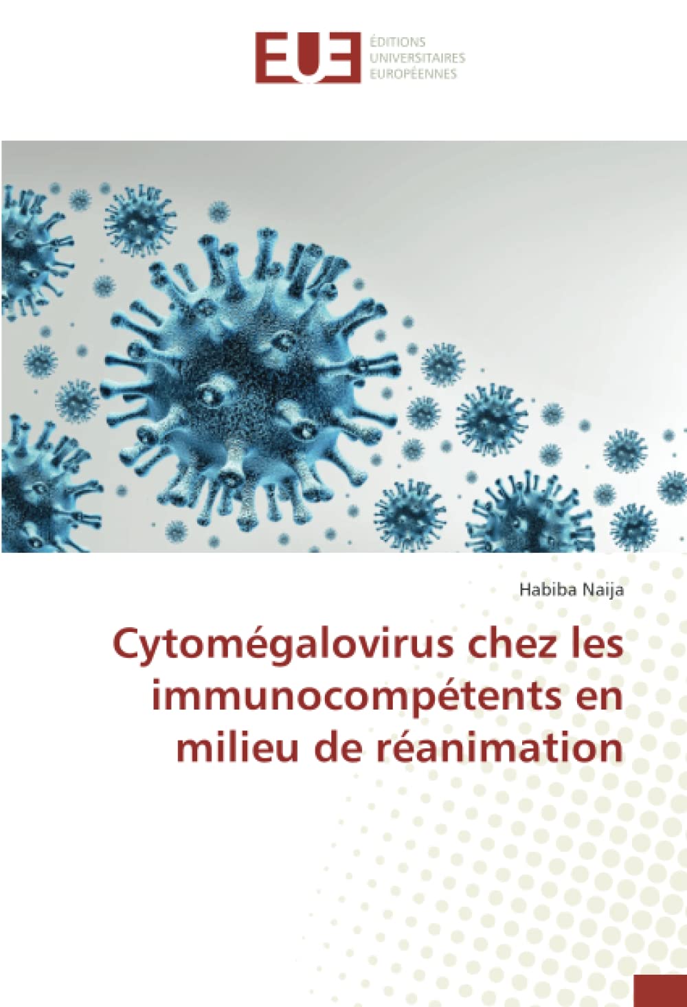 Cytomégalovirus chez les immunocompétents en milieu de réanimation book