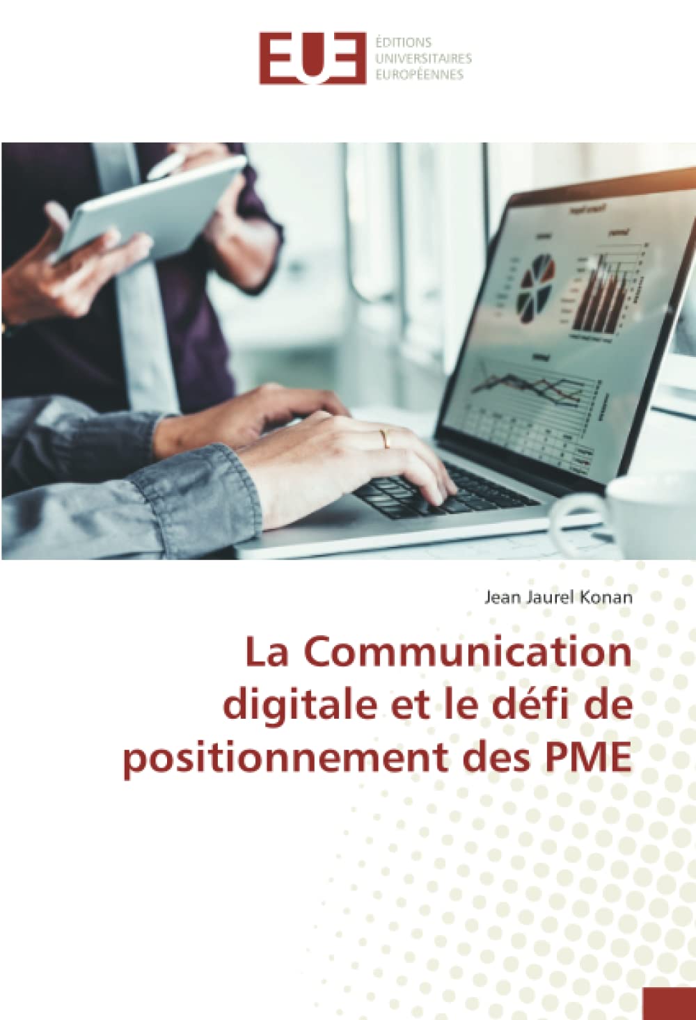 La Communication digitale et le défi de positionnement des PME book