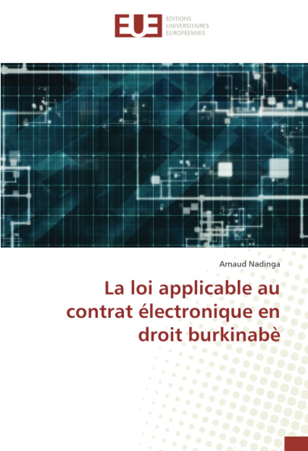 La loi applicable au contrat électronique en droit burkinabè book